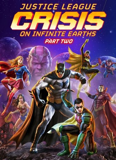 مشاهدة فيلم Justice League Crisis on Infinite Earths Part 2 2024 مترجم