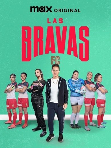 مسلسل Las Bravas F C الموسم الثاني الحلقة 5 مترجمة